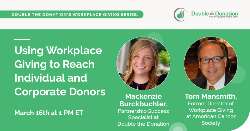 Using Workplace Giving to Reach Individual and Corporate Donors