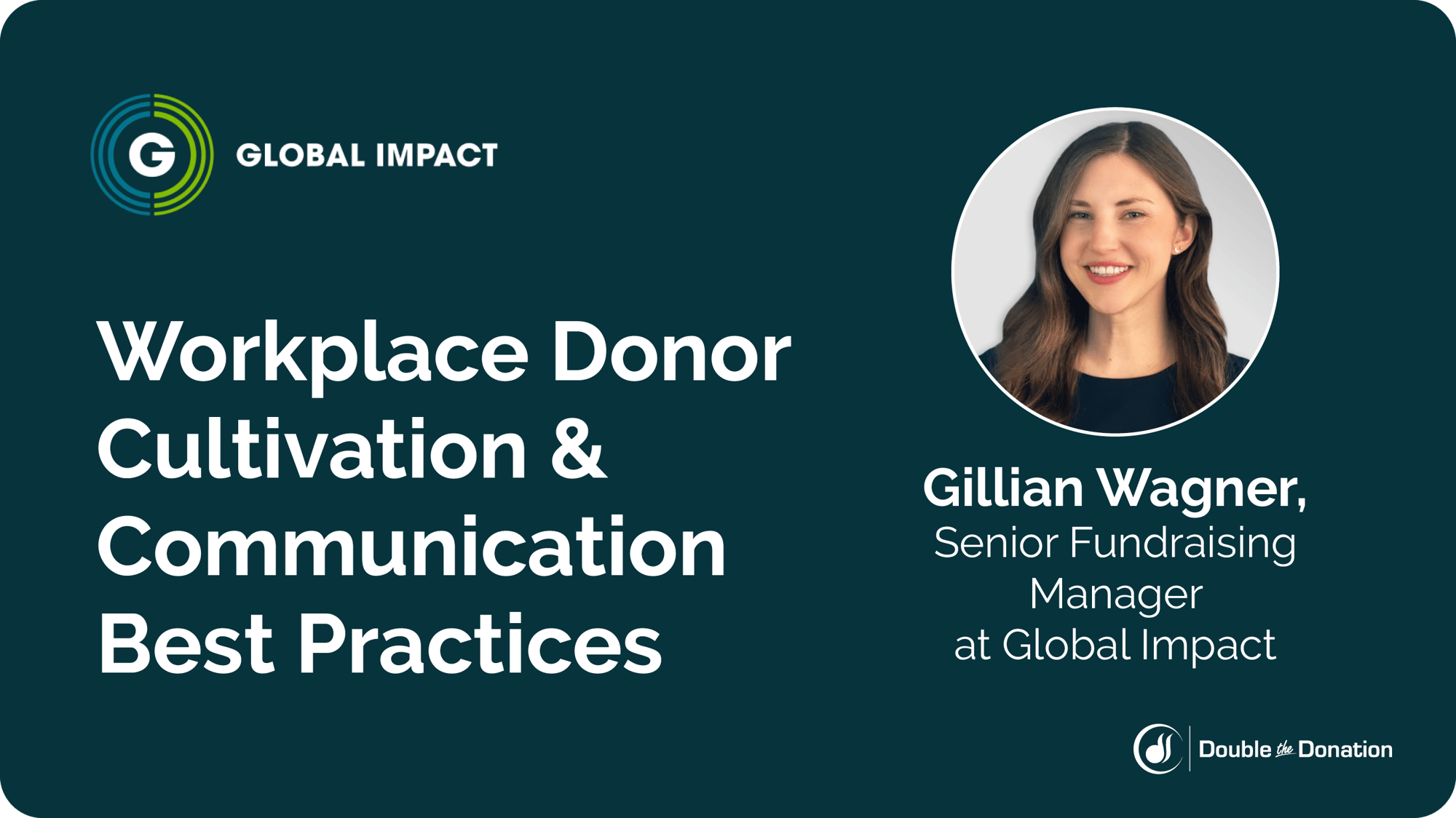 Workplace Donor Cultivation & Communication Best Practices Workplace Donor Cultivation & Communication Best Practices