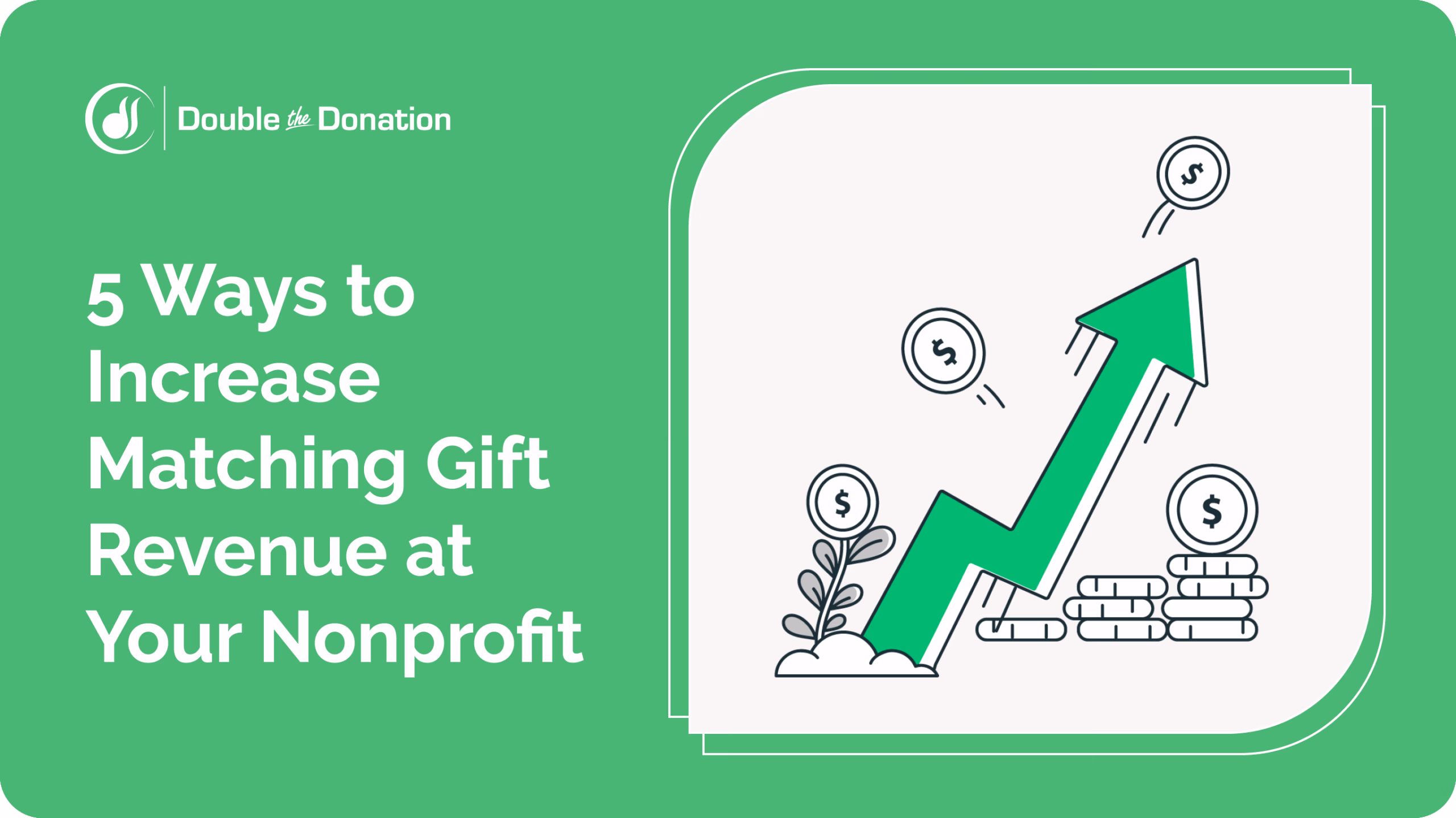 5-Ways-to-Increase-Matching-Gift-Revenue-at-Your-Nonprofit-scaled