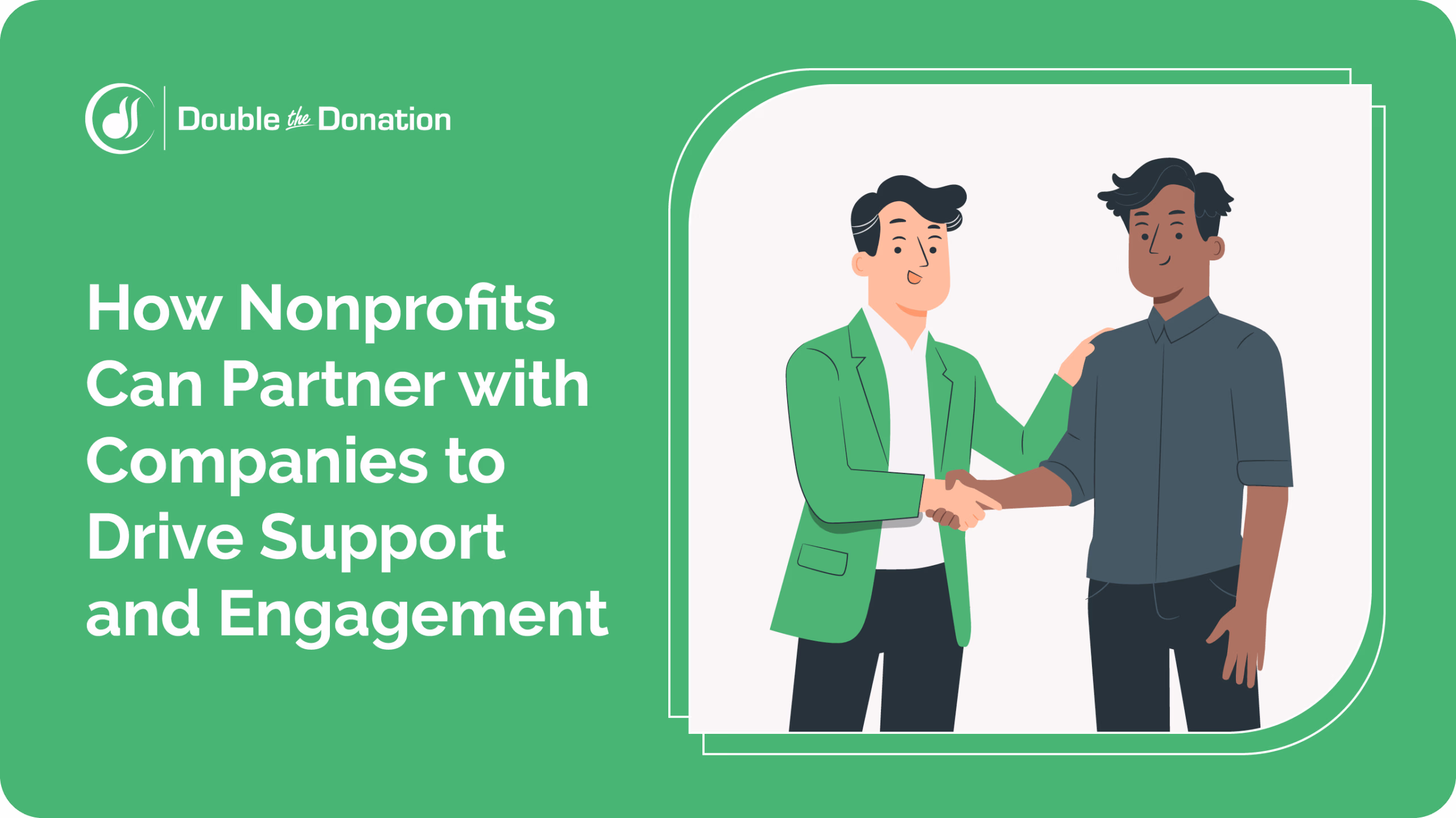 How-Nonprofits-Can-Partner-with-Companies-to-Drive-Support-and-Engagement-scaled How-Nonprofits-Can-Partner-with-Companies-to-Drive-Support-and-Engagement-scaled