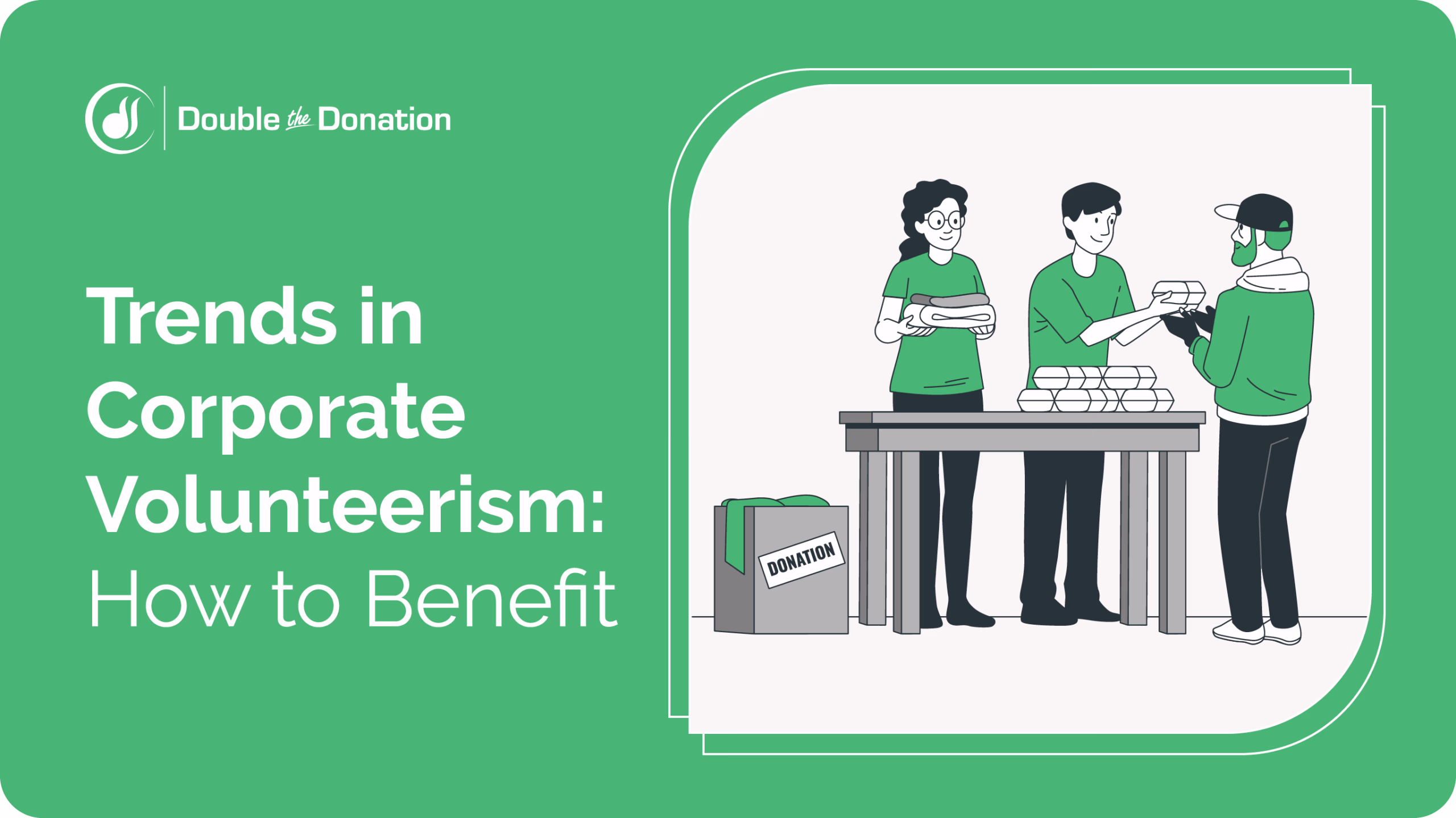Trends-in-Corporate-Volunteerism-How-to-Benefit-scaled (1)